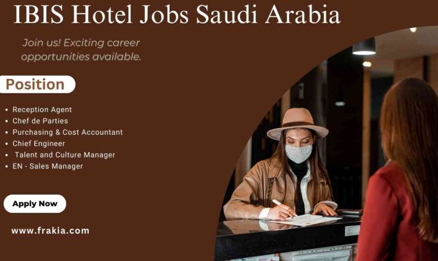 IBIS Hotel Jobs Saudi Arabia