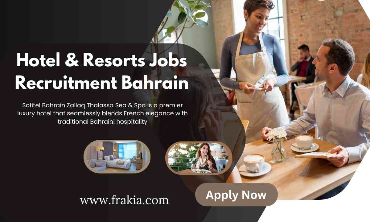 Hotel & Resorts Jobs Recruitment Bahrain