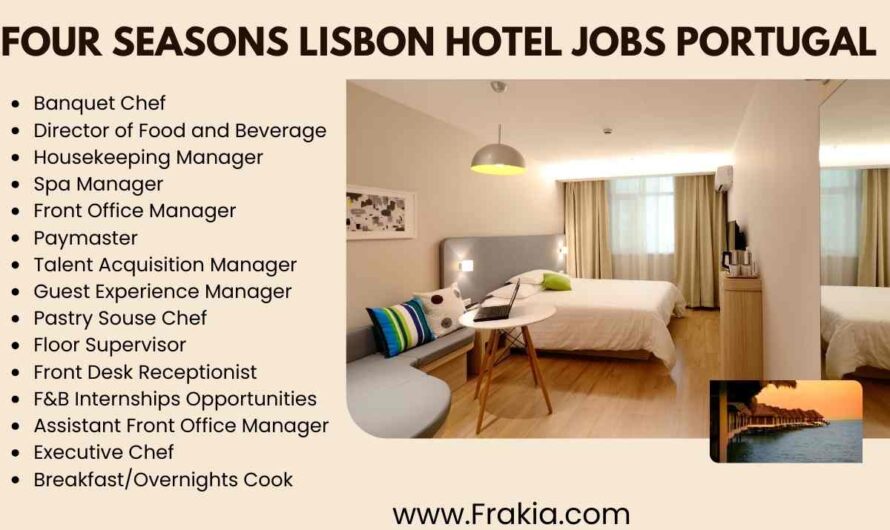Four Seasons Lisbon Hotel Jobs Portugal