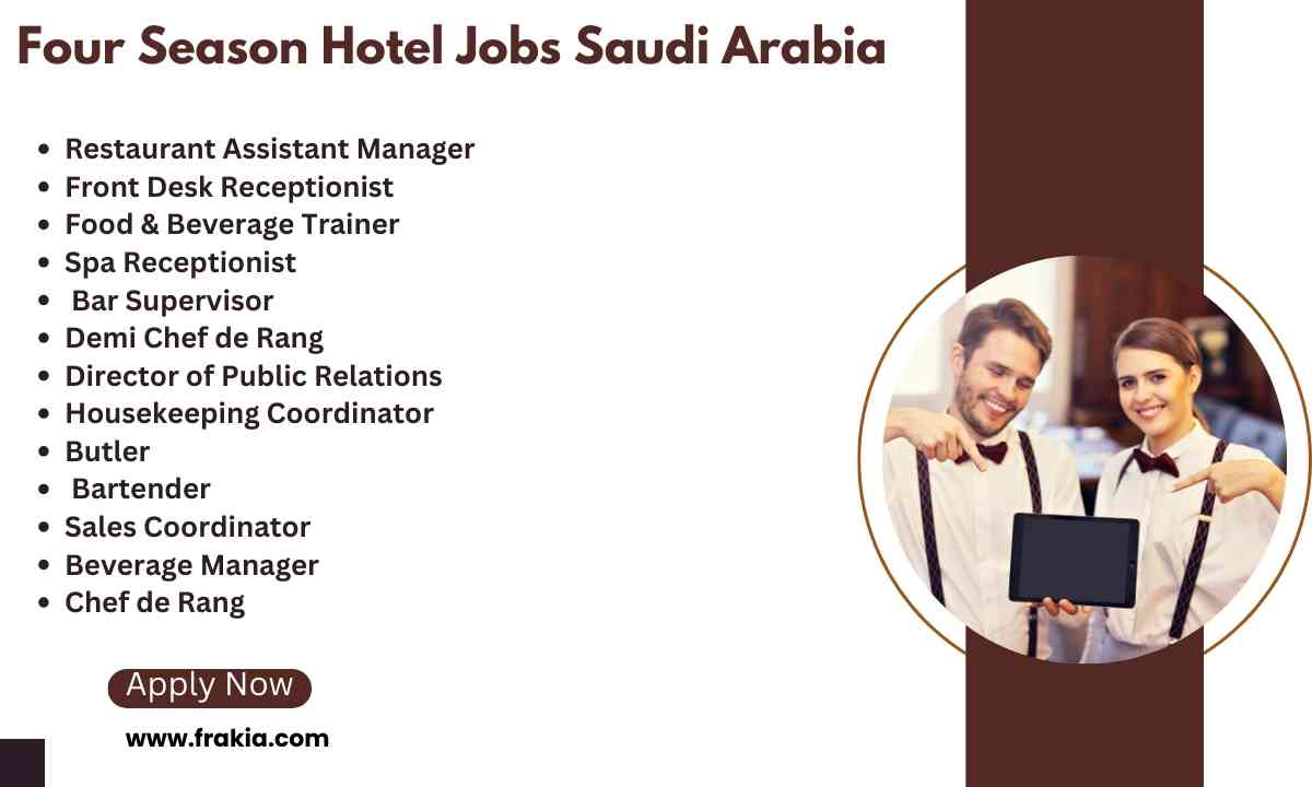 Four Seasons Hotel Jobs Saudi Arabia