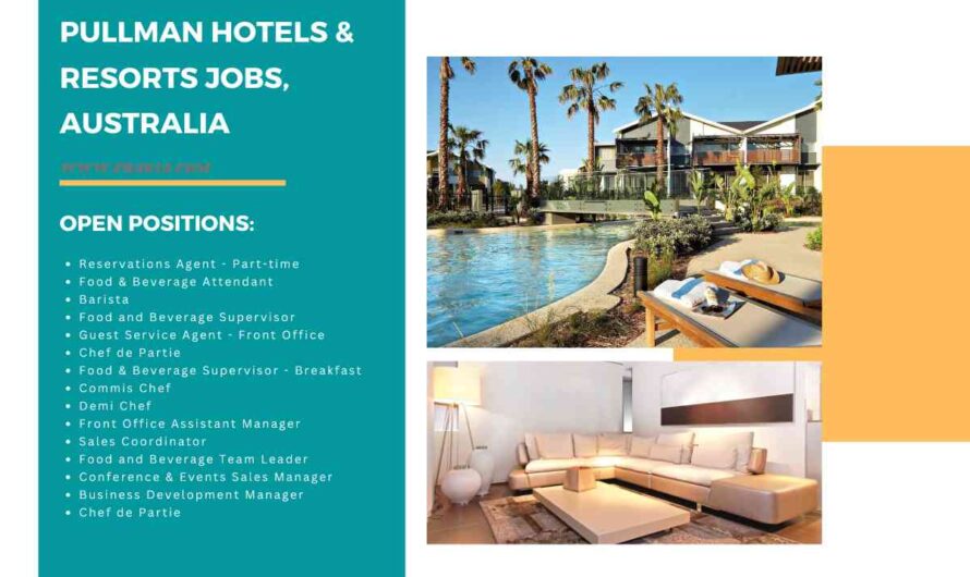 Pullman Hotels & Resorts Jobs Australia