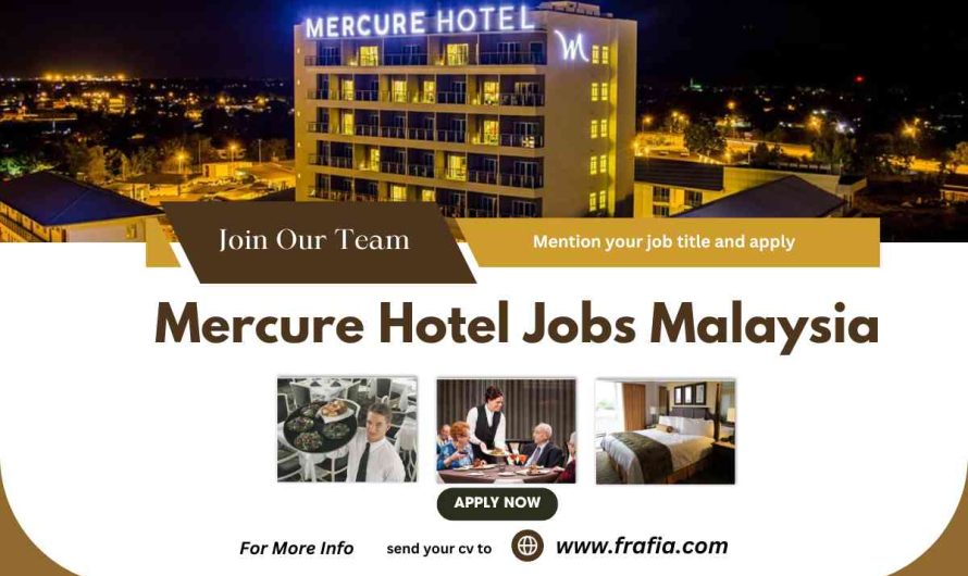 Mercure Hotel Jobs Malaysia