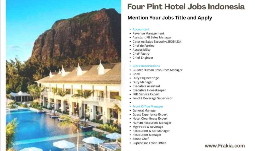 Four Pint Hotel Jobs Indonesia