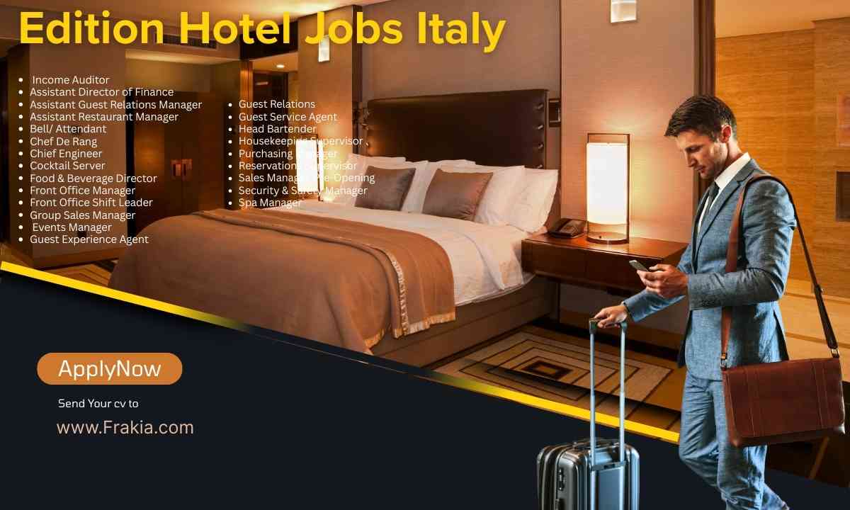 Edition Hotel Jobs Italy