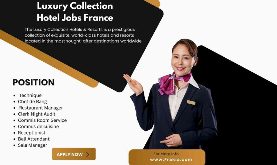 Luxury Collection Hotel Jobs France
