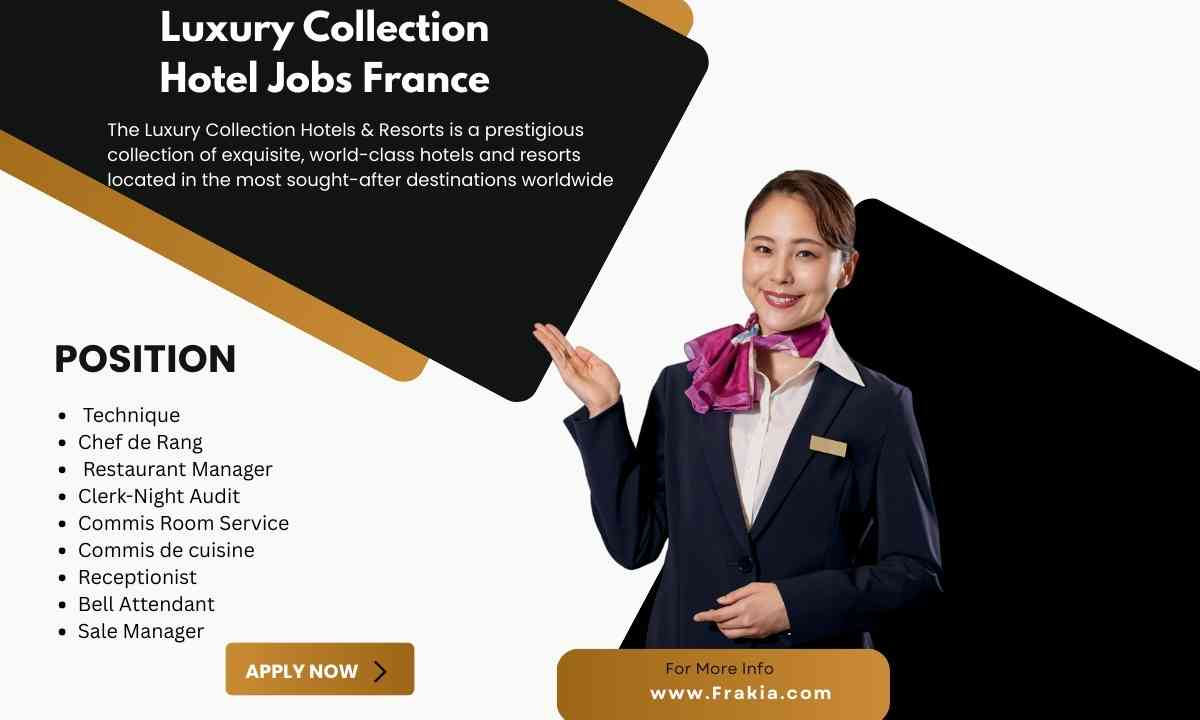 Luxury Collection Hotel Jobs France