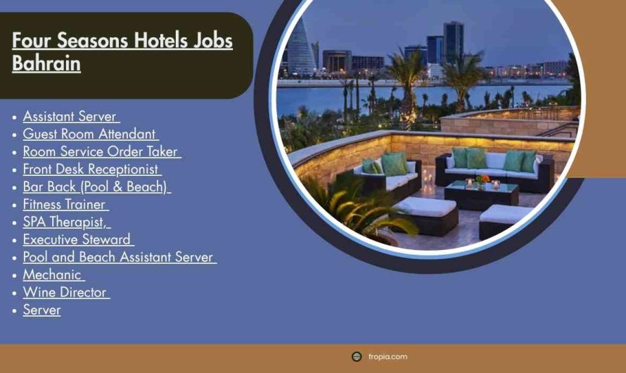 Four Seasons Hotels Jobs Bahrain