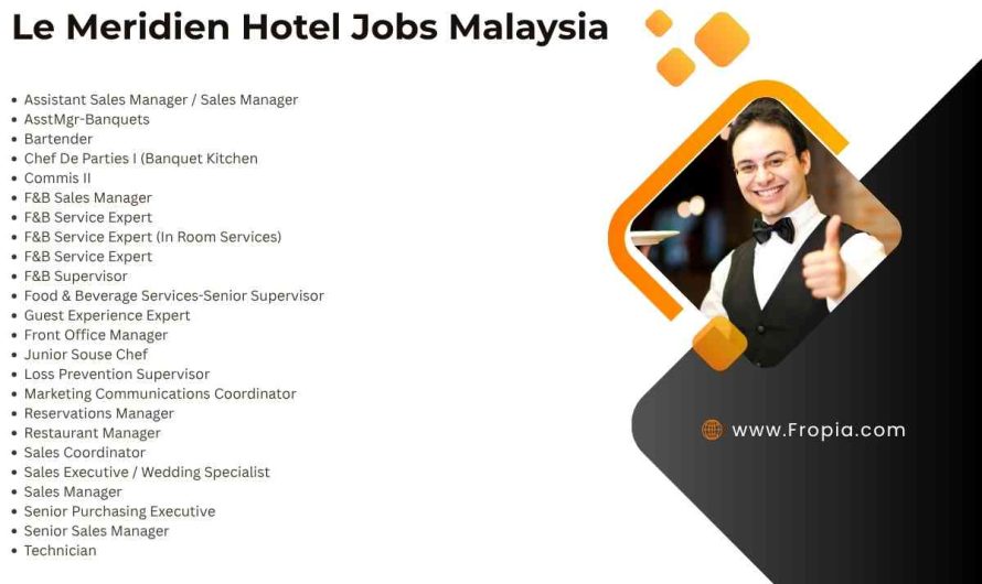 Le Meridien Hotel Jobs Malaysia