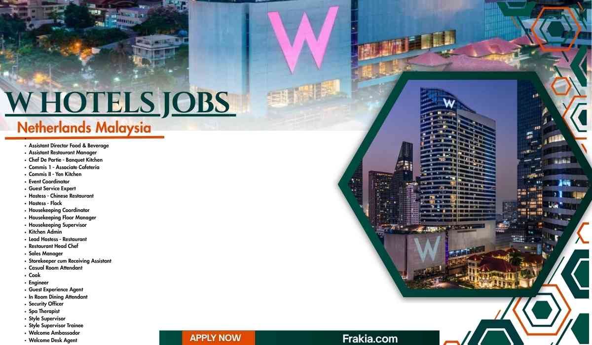 W Hotels Jobs Netherlands Malaysia