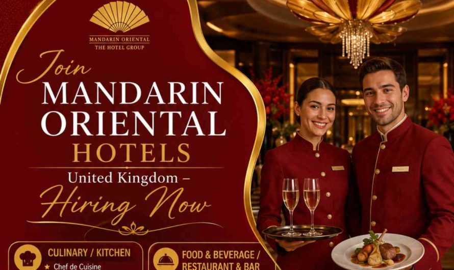 Join Mandarin Oriental Hotels United Kingdom – Hiring Now