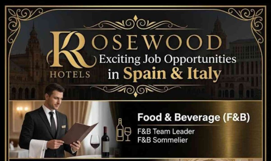 Rosewood Hotels | Exciting Job Opportunities in Spain & Italy· 